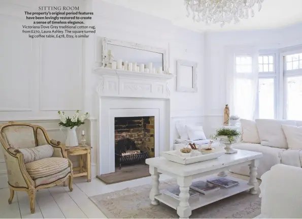  ??  ?? sitting room The property’s original period features have been lovingly restored to create a sense of timeless elegance. Victoriana Dove Grey traditiona­l cotton rug, from £270, Laura Ashley. The square turned leg coffee table, £ 478, Etsy, is similar