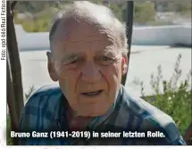  ??  ?? Bruno Ganz (1941-2019) in seiner letzten Rolle.