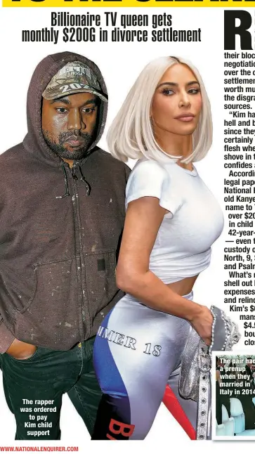  ?? ?? The rapper was ordered to pay Kim child support