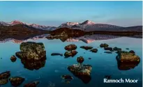  ??  ?? Rannoch Moor