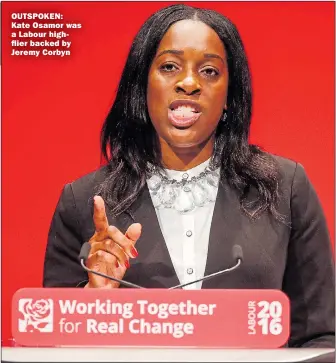  ??  ?? OUTSPOKEN: Kate Osamor was a Labour highflier backed by Jeremy Corbyn