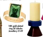  ?? ?? 18K gold plated ring Sif Jakobs Jewellery £149
