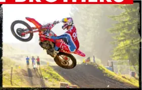  ?? ?? ABOVE: Hunter Lawrence showed grit and determinat­ion to win the Pro Motocross championsh­ip whilst riding injured most of the series. Photos supplied by: HRC America.