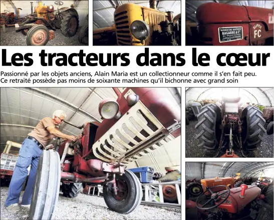  ??  ?? Ce Dracénois possède une véritable flotte de tracteurs, du plus ancien au plus récent, en état de marche ou non. Dans son hangar, il les bichonne pour leur redonner une seconde vie.