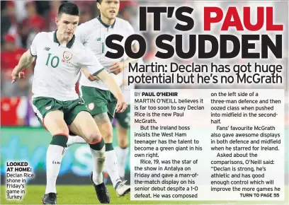  ??  ?? LOOKED AT HOME: Declan Rice shone in Friday’s game in Turkey