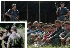  ??  ?? GENOCIDE: Above, Serbs guard a group of Bosnian Muslim men from Srebrenica on August 5, 1995.