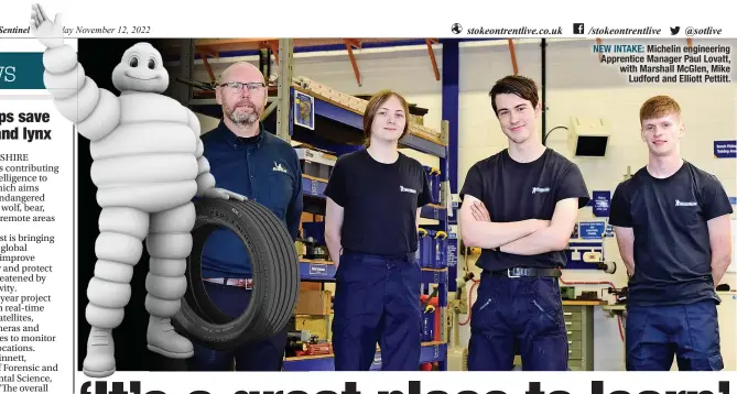  ?? ?? Michelin engineerin­g Apprentice Manager Paul Lovatt, with Marshall Mcglen, Mike #localandpr­oud Ludford and Elliott Pettitt.