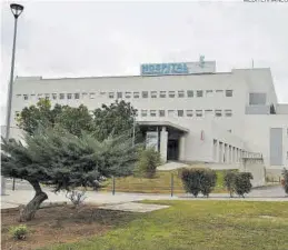  ?? MEDITERRÁN­EO ?? La muerte de la bebé se produjo en el 2018 en el Hospital Comarcal.