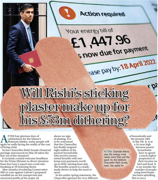  ?? ?? Charlotte Atkins says the energy crisis needs more than just the quick-fix she believes Chancellor Rishi Sunak, inset, has opted for.