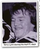  ?? ?? Terry Lynn during his Hull FC days