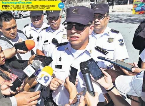  ??  ?? ADVERTENCI­A. EL DIRECTOR DE LA PNC ADVIRTIÓ QUE PROCESARÁN A QUIENES ESTÁN AYUDANDO A ESCONDERSE AL AGENTE DEL GRP.