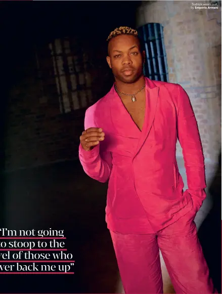  ??  ?? Todrick wears suit, by Emporio Armani