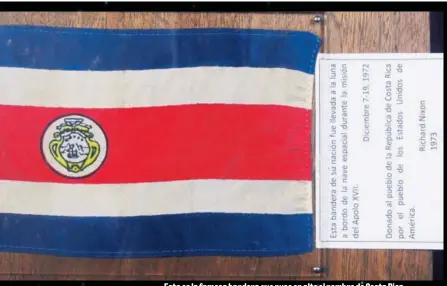  ?? GRACIELA SOLIS ?? Esta es la famosa bandera que puso en alto el nombre de Costa Rica.