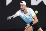  ?? GETTY IMAGES ?? Sopra, la dedica di Matteo Berrettini, 25 anni, all’... Imodium Accanto, il romano in azione contro il giapponese Nakashima