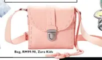  ??  ?? Bag, RM99.90, Zara Kids