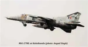  ?? (photo: Angad Singh) ?? MiG-27ML at Kalaikunda