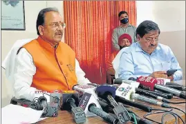  ?? KALYAN DAS/HT PHOTO ?? Union minister Ajay Bhatt (left) addresses the media in Dehradun on Tuesday.