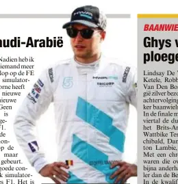  ?? FOTO HBVL ?? Stoffel Vandoorne rijdt in de Formule E voor het Duitse HWA.