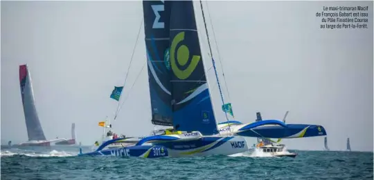  ??  ?? Le maxi-trimaran Macif de François Gabart est issu du Pôle Finistère Course au large de Port-la-Forêt.