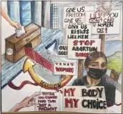  ?? LEAGUE OF WOMEN VOTERS OF LONG BEACH AREA ?? “Rights for Women” by Jordan High School student Layla Zavalza, one of the winning artworks of the 2022“My Vote, My Voice” art contest.