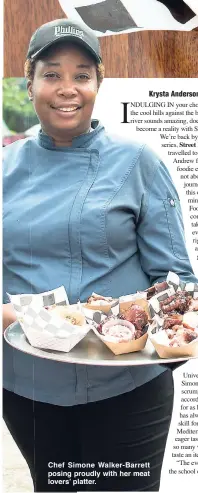  ??  ?? Chef Simone Walker-Barrett posing proudly with her meat lovers’ platter.