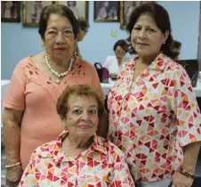  ??  ?? Olga Vidales, Sara de Hernández y Juanita de Bocanegra.