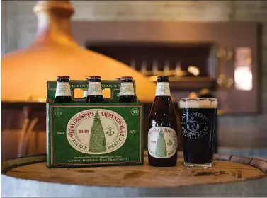  ?? ANCHOR BREWING COMPANY ?? San Francisco’s Anchor Brewing Company has two reasons to celebrate right now. It’s been enshrined in a Smithsonia­n Museum of American History exhibit on brewing history — and it’s releasing its 45th annual Christmas Ale.