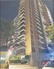  ?? VIJAY BATE/HT PHOTO ?? Solitaire Kalpataru building in Juhu where Sachin Kapoor killed his mother on Wednesday.