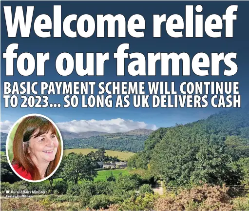 ?? Rural Affairs Minister Lesley Griffiths ??