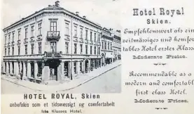  ?? KILDE: TOR E. A. BRATSBERG ?? HOTEL ROYAL: Reklamekor­t fra 1905-1910.