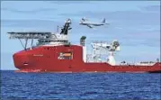  ??  ?? Australian Defence Vessel Ocean Shield in operation to locate the black box assist in the southern Indian Ocean on Wednesday. AP