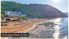  ?? ?? On the beach: Domes of Corfu