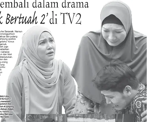 Ayu Raudah Kembali Dalam Drama Bersiri Di Tv2 Pressreader