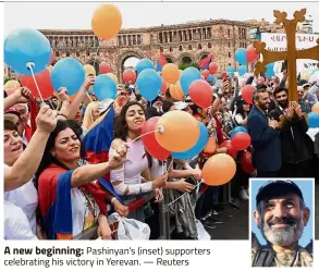  ?? — Reuters ?? A new beginning: Pashinyan’s (inset) supporters celebratin­g his victory in Yerevan.