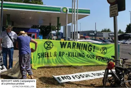  ?? EXTINCTION REBELLION ?? BOYCOTT AIMS: Campaigner­s at a previous protest