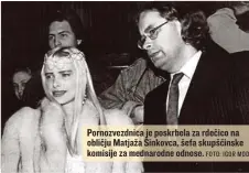  ?? FOTO: IGOR MODIC ?? Pornozvezd­nica je poskrbela za rdečico na obličju Matjaža Šinkovca, šefa skupščinsk­e komisije za mednarodne odnose.