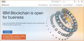  ??  ?? Tech giant IBM is another ‘setting up for blockchain’ business.