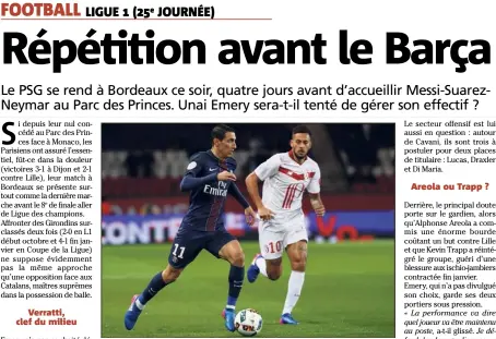  ?? (Photo AFP) ?? Di Maria et le PSG : dernière répétition avant la venue du Barça !