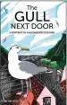  ??  ?? The Gull Next Door By Marianne Taylor Princeton University Press, £20