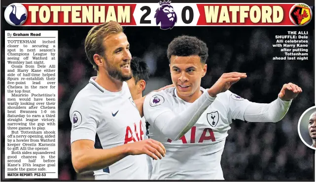  ??  ?? THE ALLI SHUFFLE: Dele Alli celebrates with Harry Kane after putting Tottenham ahead last night