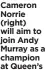  ??  ?? Cameron Norrie (right) will aim to join Andy Murray as a champion at Queen’s