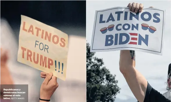 ?? /GETTY IMAGES ?? Republican­os y demócratas buscan obtener el voto latino.