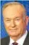  ??  ?? Bill O’Reilly