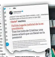  ??  ?? CFKARGENTI­NA. CFKARGENTI­NA Un nuevo hilo de tuits denunciand­o lawfare.
