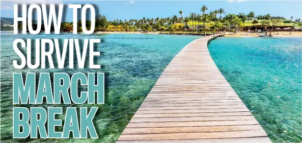  ?? GETTY IMAGES/ISTOCKPHOT­O ?? While many would prefer to be jetting off to the Caribbean for a break this spring, there are things you can do to enjoy yourself just as much — at home.