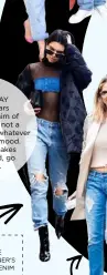  ??  ?? WEARIT YOUR WAY As these stars attest, the denim of the moment is not a certain style but whatever matches your mood.If it fits and makes you feel good, gofor broke. NOTHING SAYS OFF-DUTY LIKE KENDALL JENNER’S DISTRESSED DENIM