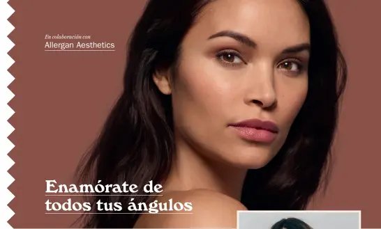  ??  ?? En colaboraci­ón con Allergan Aesthetics