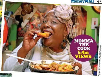  ??  ?? MOMMA THE COOK 5.4m VIEWS
Recipe for success: Charles Dowding and Charita Jones — aka Momma Cherri — are online hits with their popular how-to videos