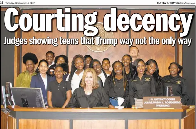  ?? PROVIDED BY ROBIN ROSENBERG ?? Florida Federal Judge Robin Rosenberg and her teen students in pilot course on “Civil Discourse and Difficult Decisions.”