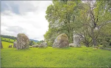  ??  ?? The Croft Moraig Stone Circle near Aberfeldy